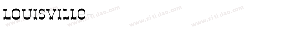 Louisville字体转换