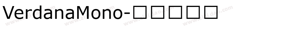 VerdanaMono字体转换