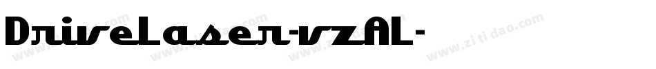 DriveLaser-vzAL字体转换