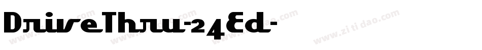 DriveThru-24Ed字体转换