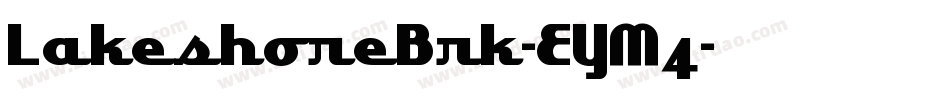 LakeshoreBrk-EYM4字体转换