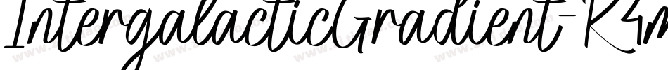 IntergalacticGradient-R4m6字体转换