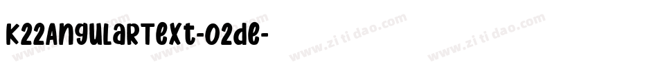K22AngularText-O2de字体转换