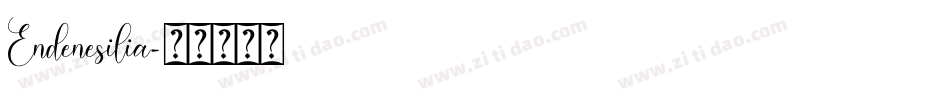 Endenesilia字体转换