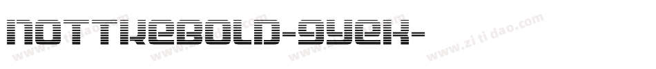 NottkeBold-9YeK字体转换