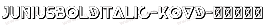JuniusBolditalic-KOvD字体转换