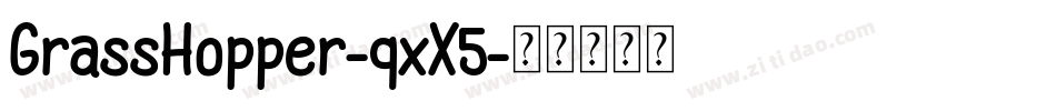GrassHopper-qxX5字体转换