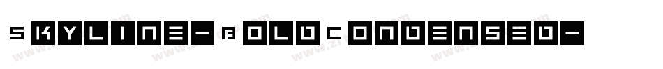 Skyline-BoldCondensed字体转换