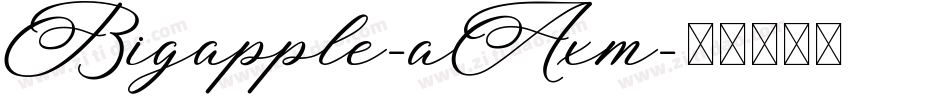 Bigapple-aAxm字体转换