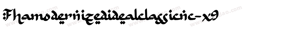 Fhamodernizedidealclassicnc-x9E5字体转换