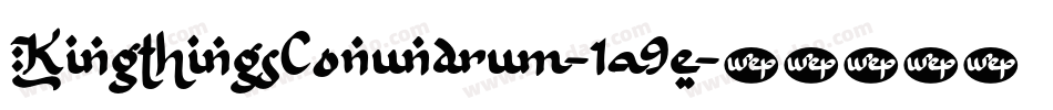KingthingsConundrum-1a9e字体转换