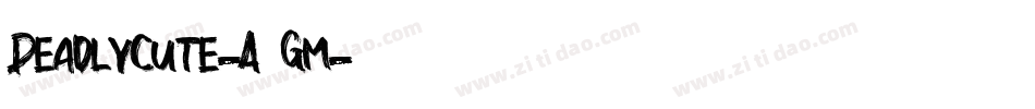 DeadlyCute-A3Gm字体转换