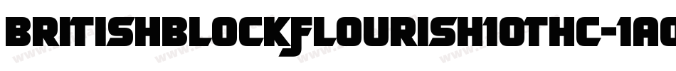 BritishBlockFlourish10ThC-1aOe字体转换