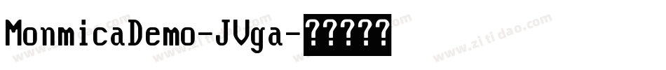 MonmicaDemo-JVga字体转换 MonmicaDemo-JVga字体转换