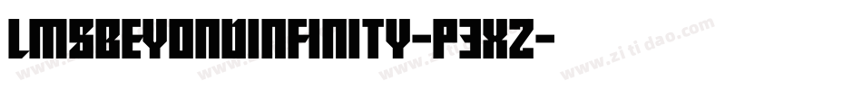 LmsBeyondInfinity-P3xZ字体转换