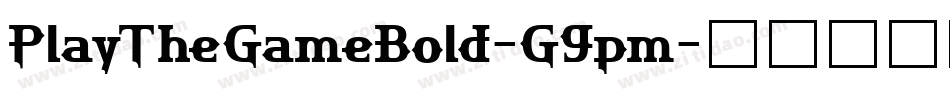 PlayTheGameBold-G9pm字体转换