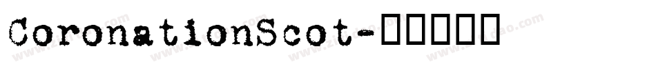 CoronationScot字体转换