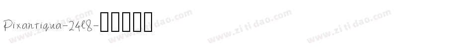 Pixantiqua-24l8字体转换