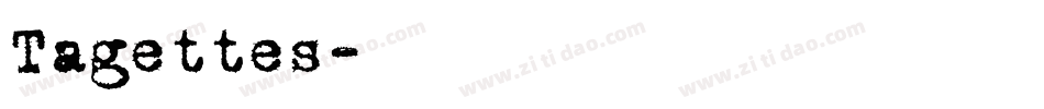 Tagettes字体转换