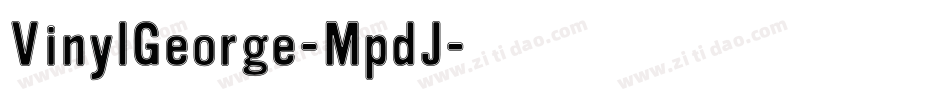 VinylGeorge-MpdJ字体转换