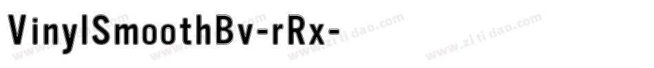 VinylSmoothBv-rRx字体转换