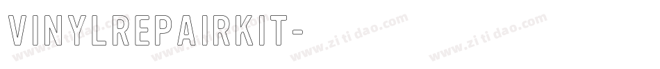 VINYLREPAIRKIT字体转换