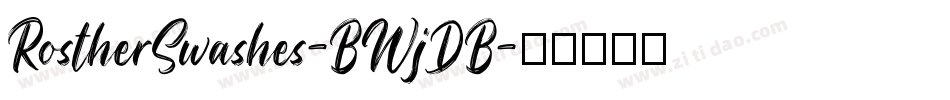 RostherSwashes-BWjDB字体转换