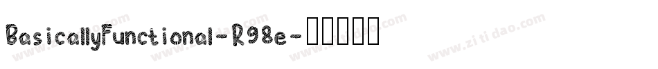 BasicallyFunctional-R98e字体转换