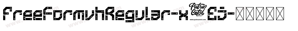 FreeformvhRegular-x5Ej字体转换