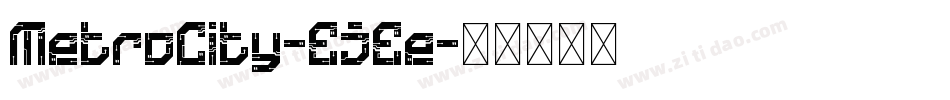 MetroCity-EjEe字体转换