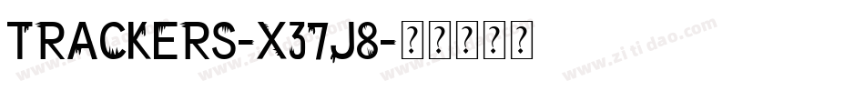 Trackers-x37j8字体转换