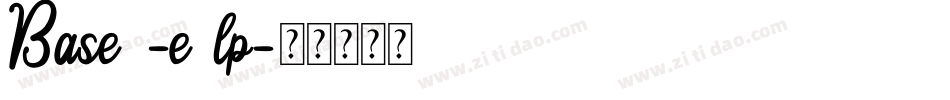 Base4-e9lp字体转换