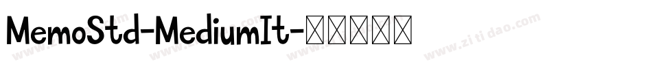 MemoStd-MediumIt字体转换