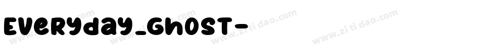 Everyday_Ghost字体转换
