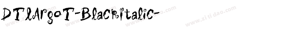 DTLArgoT-BlackItalic字体转换
