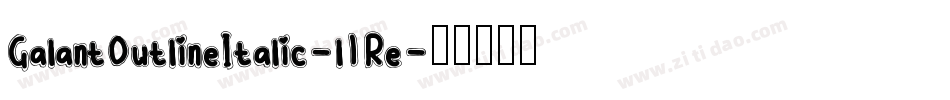 GalantOutlineItalic-l1Re字体转换