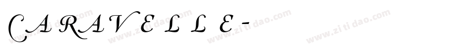 Caravelle字体转换