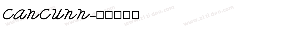 CANCUNN字体转换