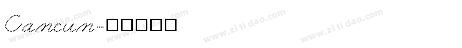 Cancun字体转换