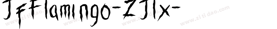 JfFlamingo-ZJlx字体转换