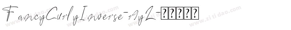 FancyCurlyInverse-r9yL字体转换