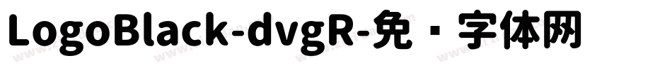 LogoBlack-dvgR字体转换
