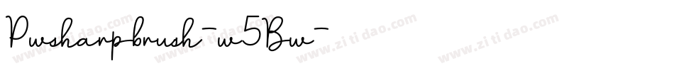 Pwsharpbrush-w5Bw字体转换