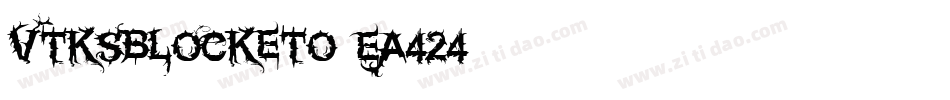VtksBlocketo-Ea424字体转换