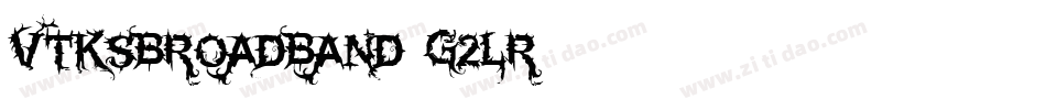 VtksBroadband-g2LR字体转换