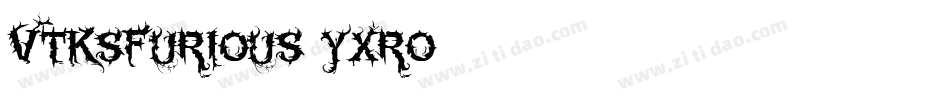 VtksFurious-YXRo字体转换