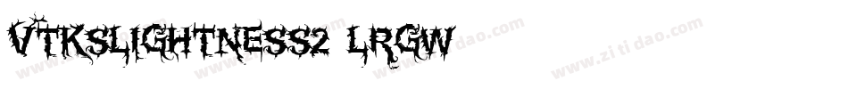 VtksLightness2-lrgw字体转换