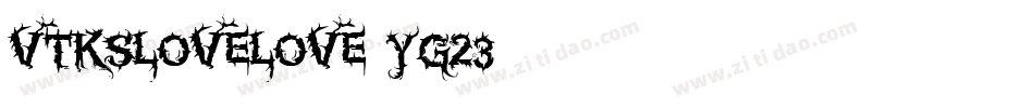 VtksLoveLove-yG23字体转换