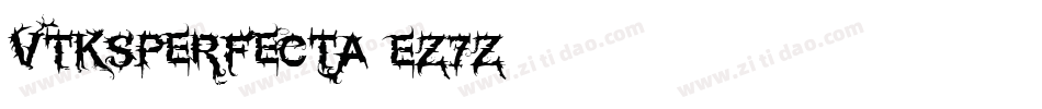 VtksPerfecta-Ez7z字体转换