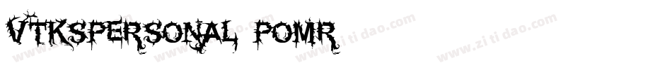 VtksPersonal-pomr字体转换